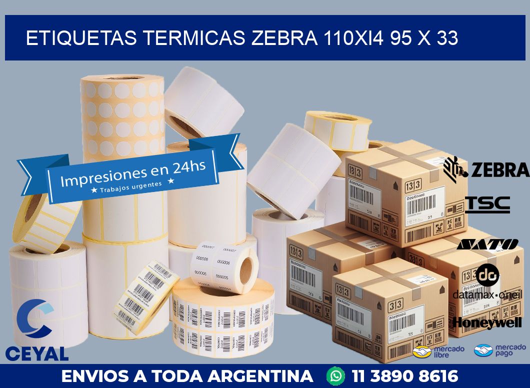 ETIQUETAS TERMICAS ZEBRA 110Xi4 95 x 33