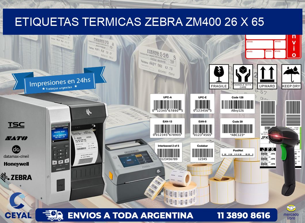 ETIQUETAS TERMICAS ZEBRA ZM400 26 x 65