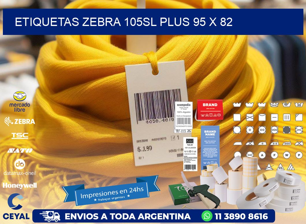ETIQUETAS Zebra 105SL Plus 95 x 82