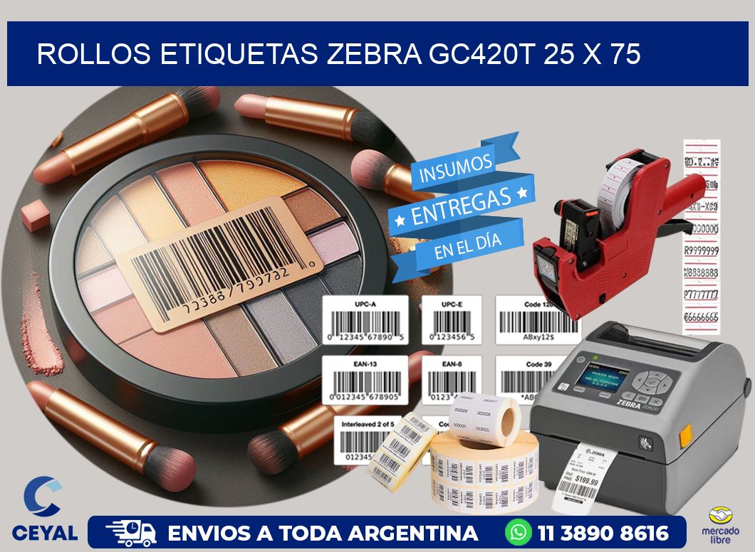 ROLLOS ETIQUETAS Zebra GC420T 25 x 75