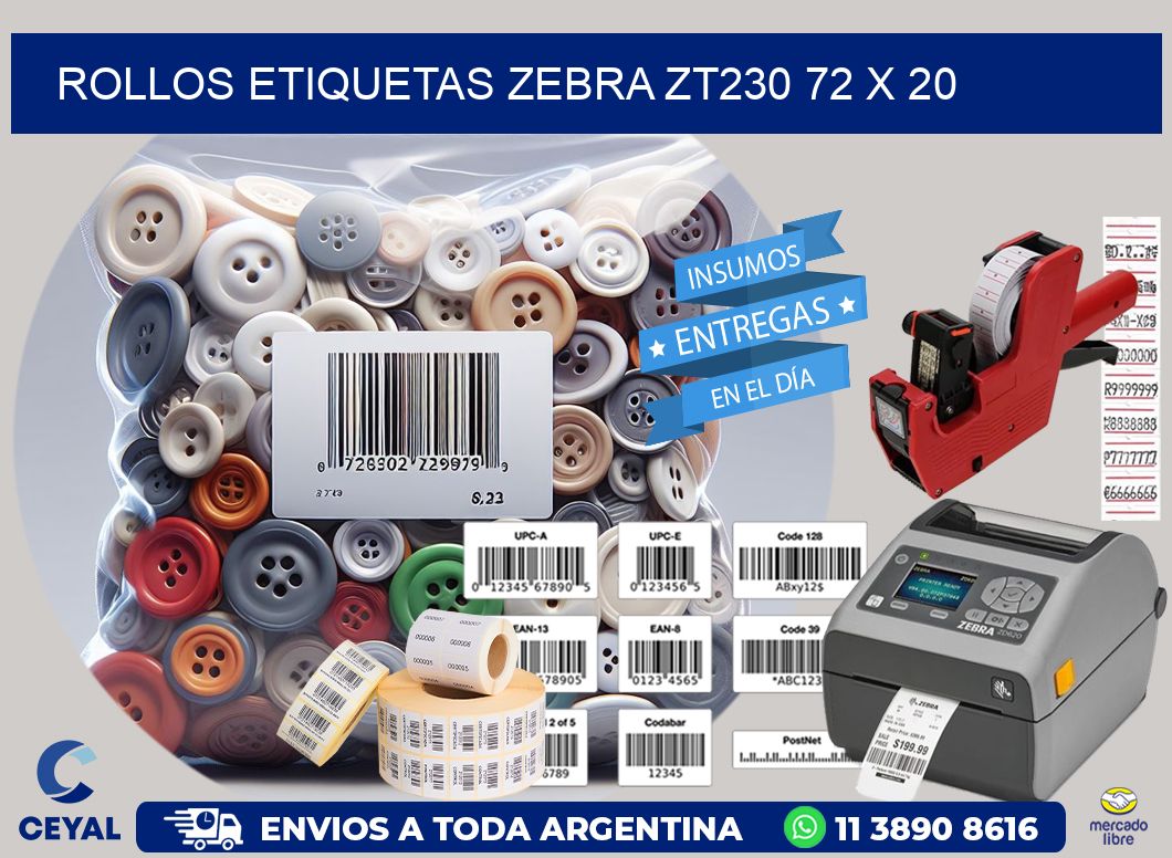 ROLLOS ETIQUETAS Zebra ZT230 72 x 20