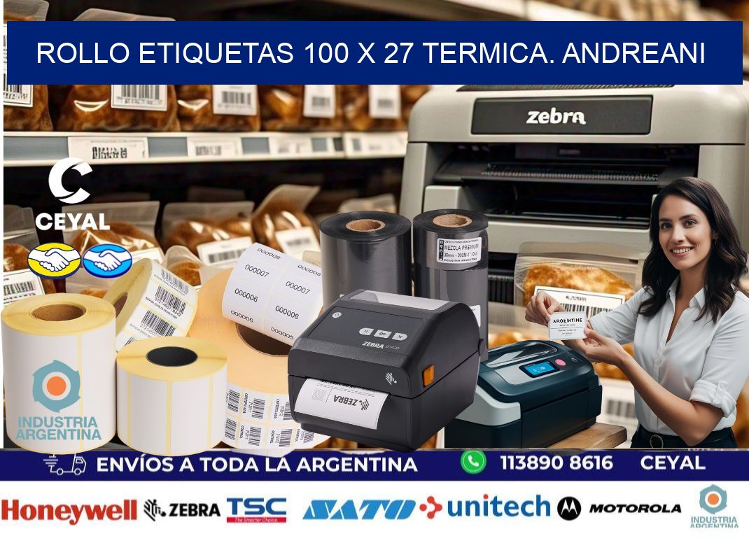 Rollo etiquetas 100 x 27 termica. Andreani