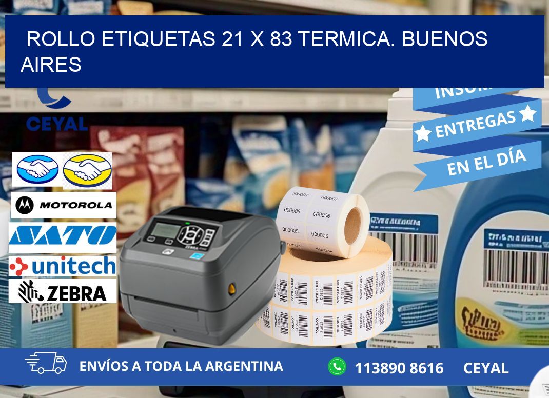 Rollo etiquetas 21 x 83 termica. Buenos Aires