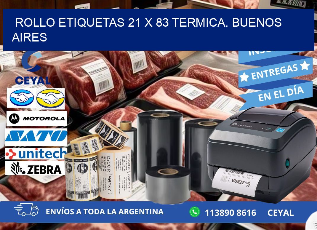 Rollo etiquetas 21 x 83 termica. Buenos Aires