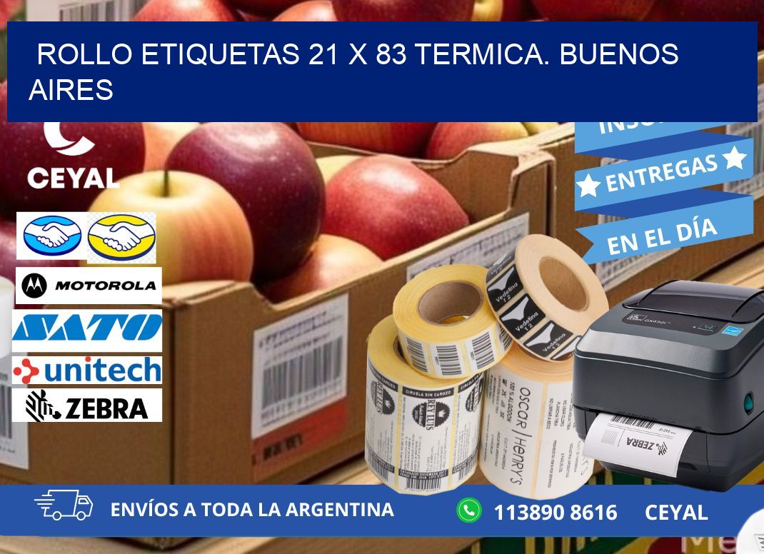 Rollo etiquetas 21 x 83 termica. Buenos Aires