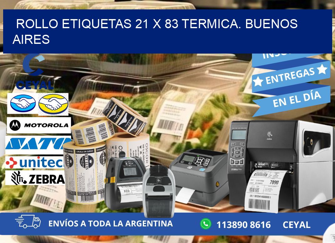 Rollo etiquetas 21 x 83 termica. Buenos Aires