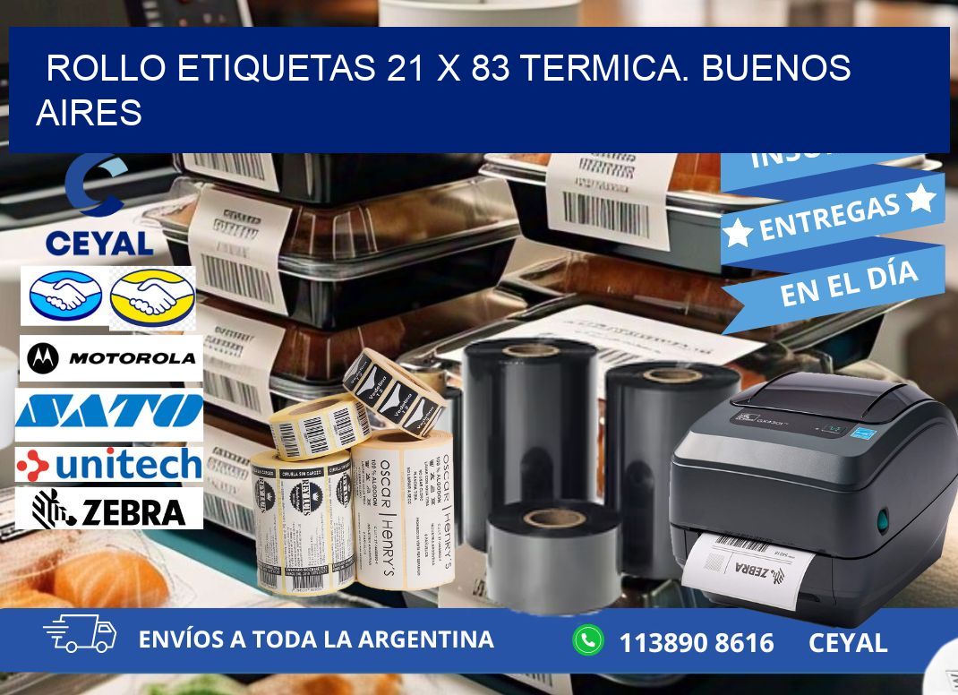 Rollo etiquetas 21 x 83 termica. Buenos Aires