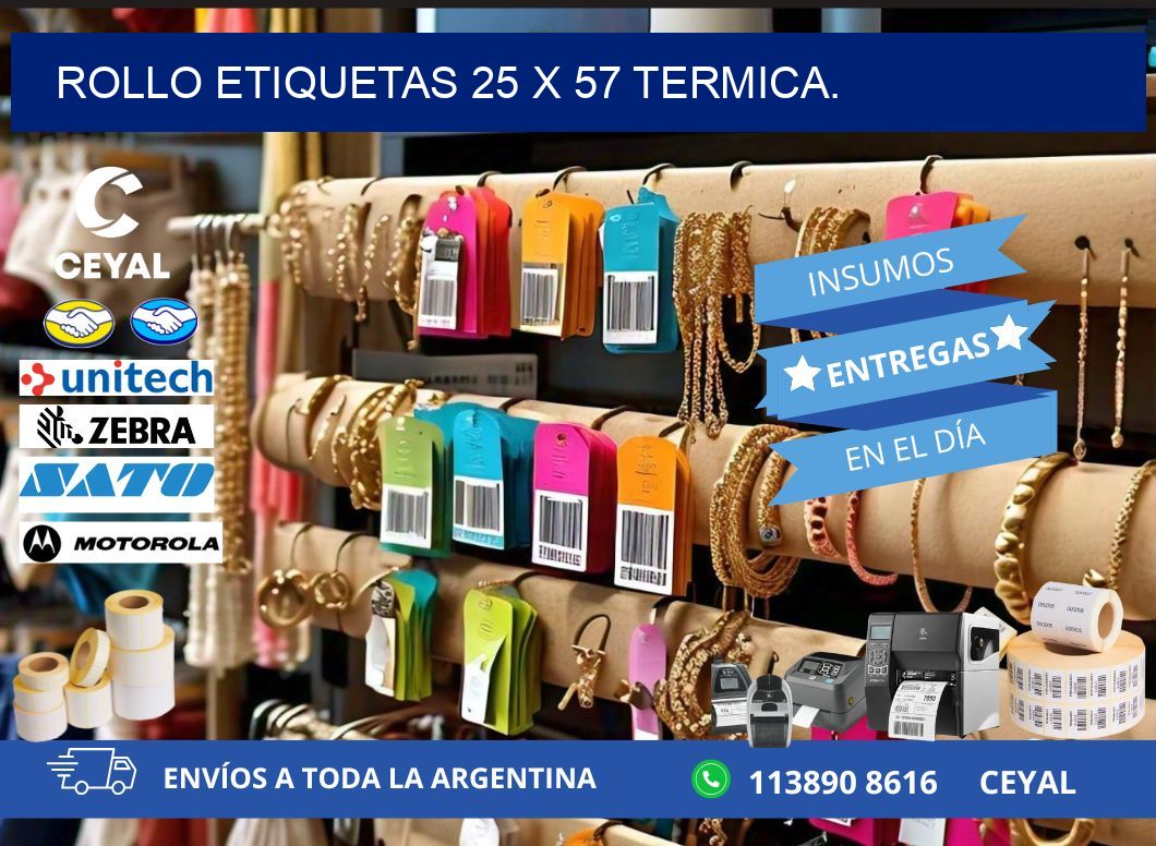 Rollo etiquetas 25 x 57 termica.