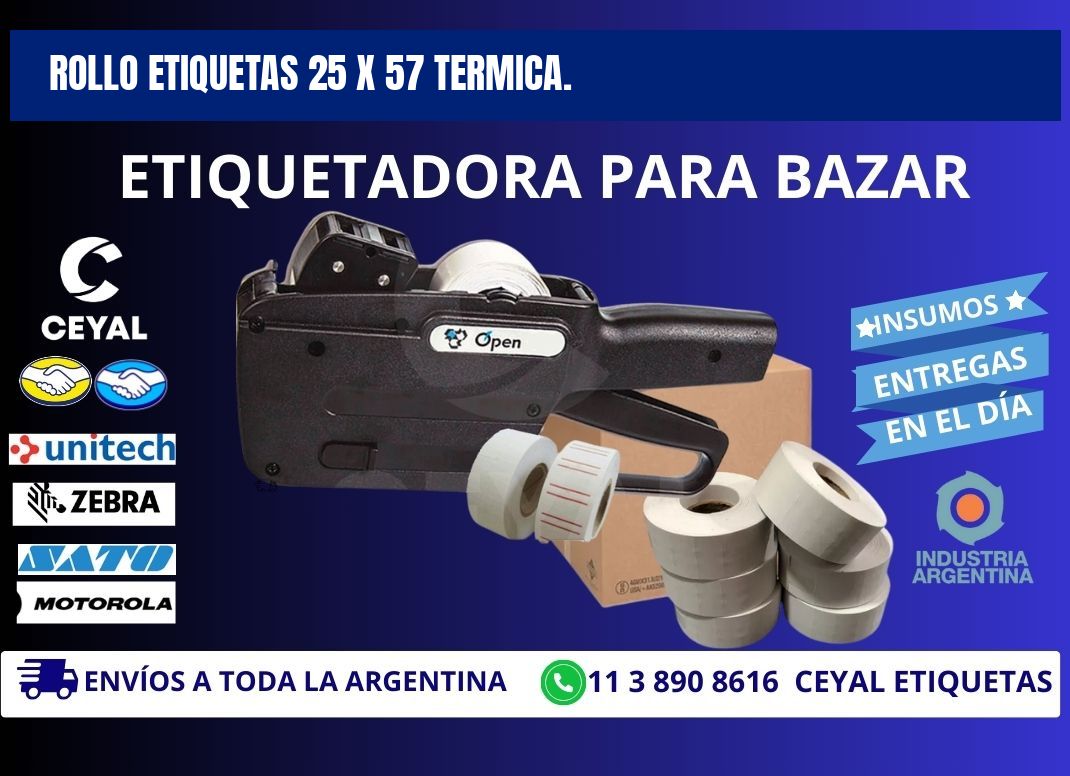 Rollo etiquetas 25 x 57 termica.