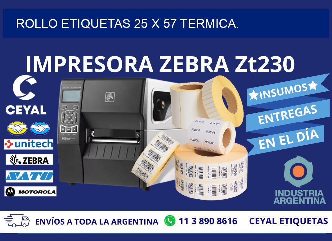 Rollo etiquetas 25 x 57 termica.