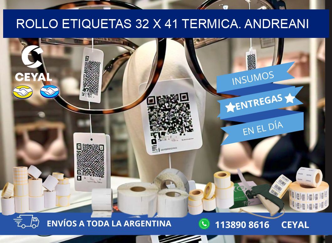 Rollo etiquetas 32 x 41 termica. Andreani
