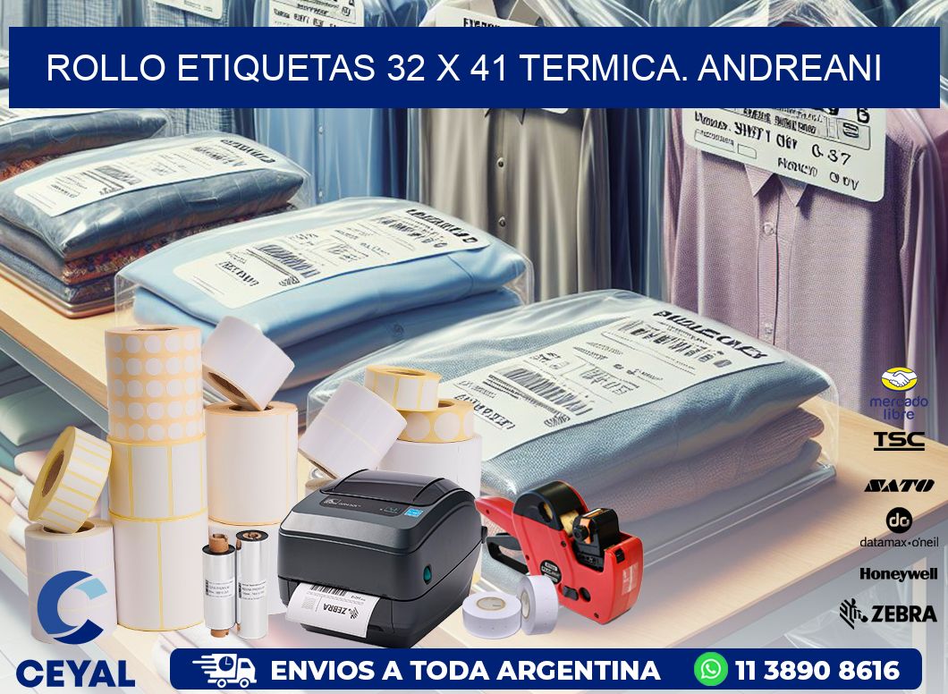 Rollo etiquetas 32 x 41 termica. Andreani