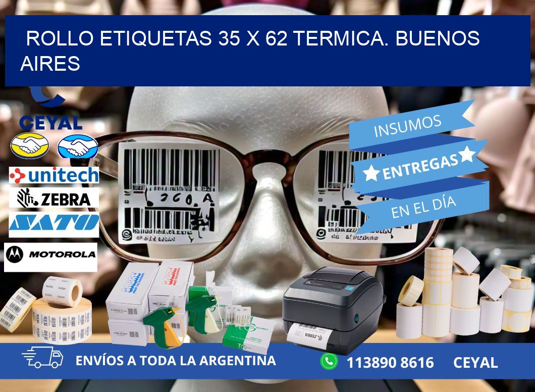 Rollo etiquetas 35 x 62 termica. Buenos Aires