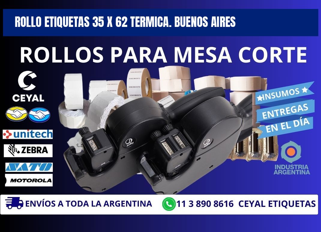 Rollo etiquetas 35 x 62 termica. Buenos Aires