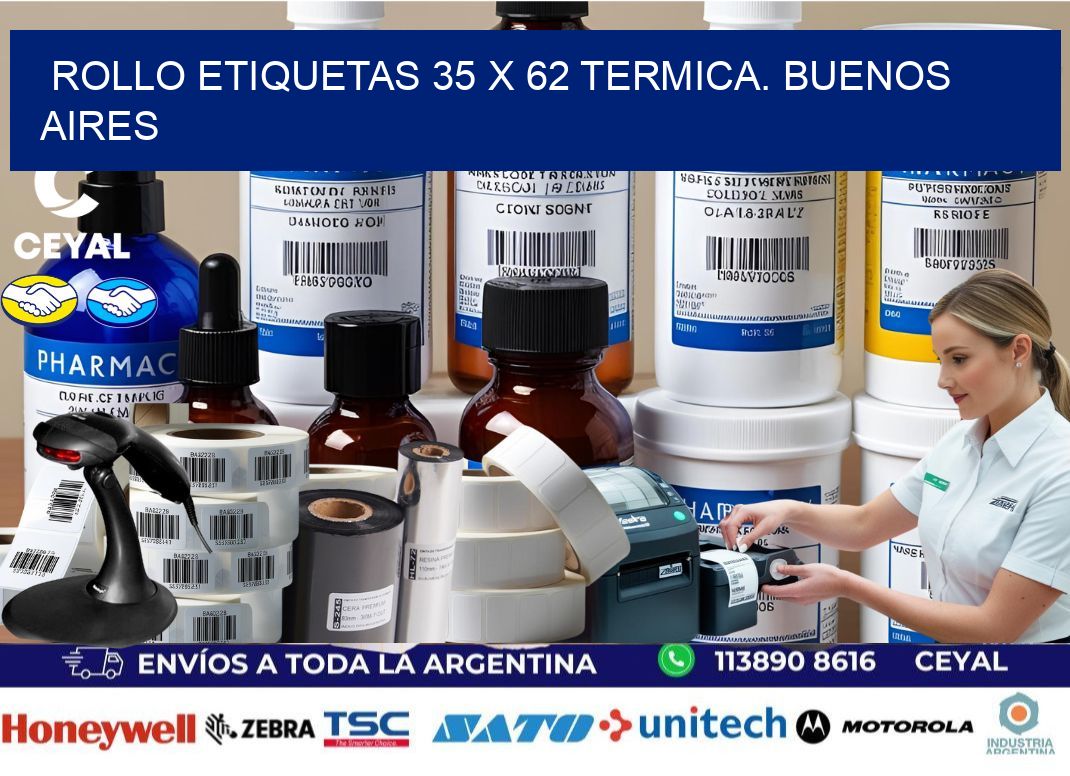 Rollo etiquetas 35 x 62 termica. Buenos Aires