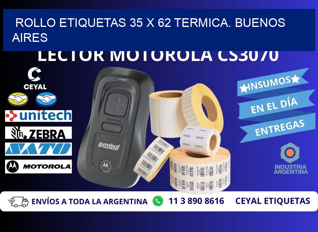 Rollo etiquetas 35 x 62 termica. Buenos Aires