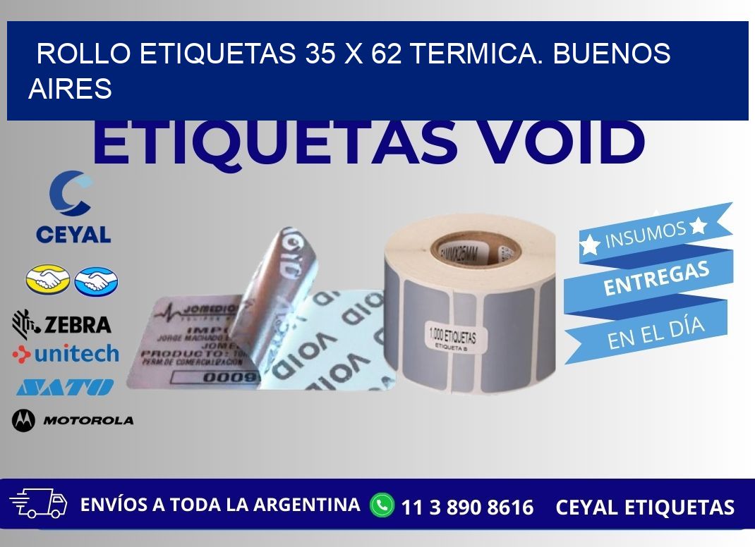 Rollo etiquetas 35 x 62 termica. Buenos Aires