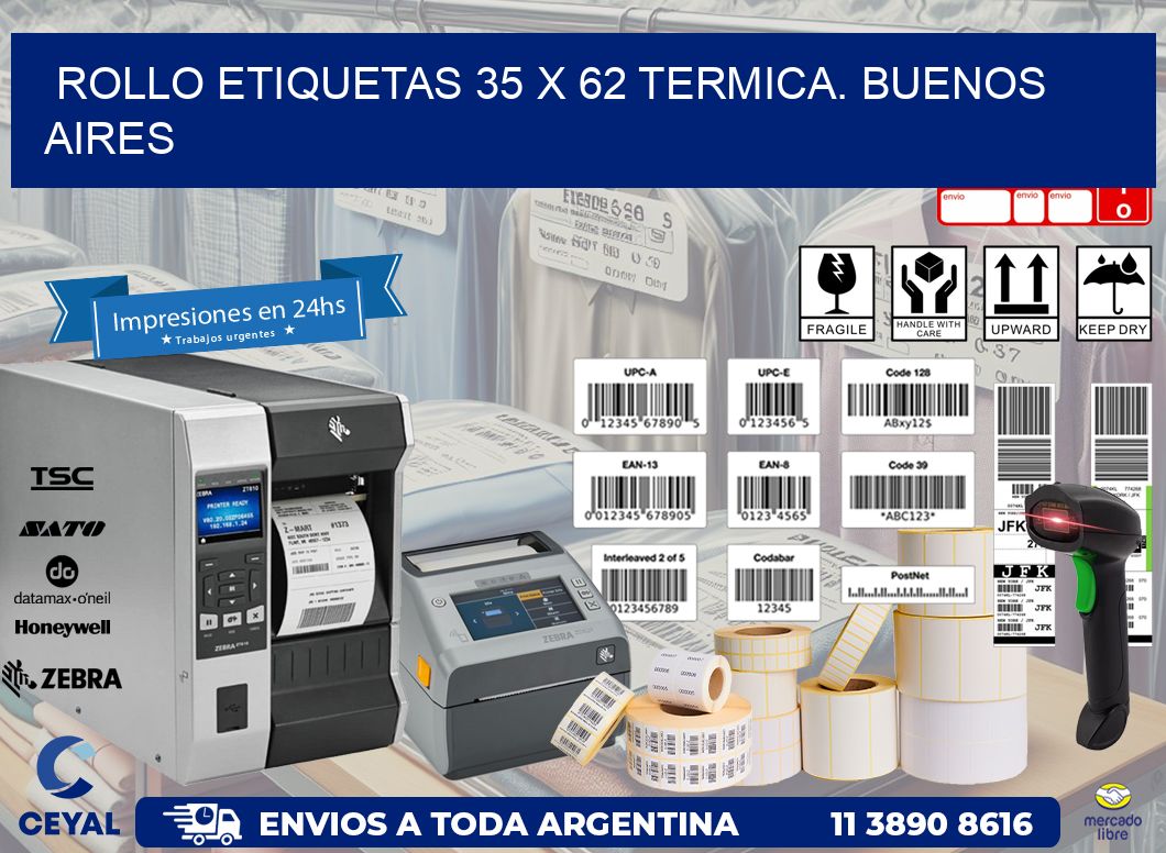 Rollo etiquetas 35 x 62 termica. Buenos Aires