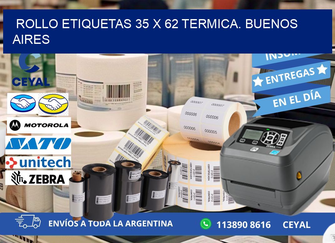 Rollo etiquetas 35 x 62 termica. Buenos Aires