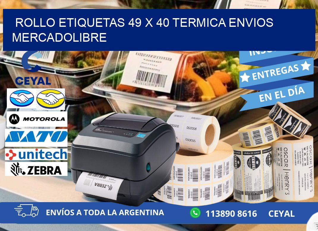 Rollo etiquetas 49 x 40 termica ENVIOS MERCADOLIBRE