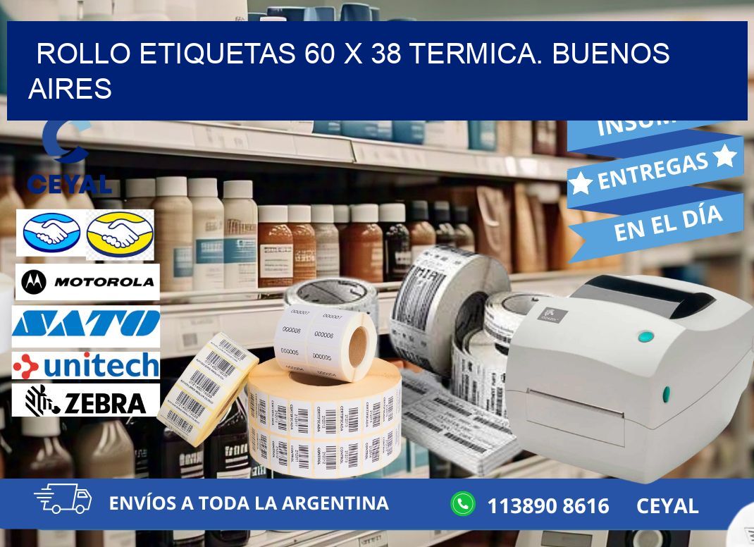 Rollo etiquetas 60 x 38 termica. Buenos Aires