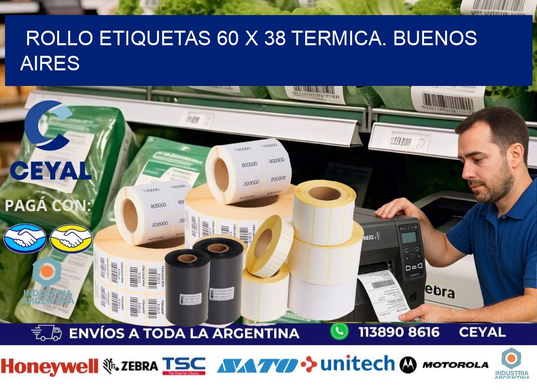 Rollo etiquetas 60 x 38 termica. Buenos Aires