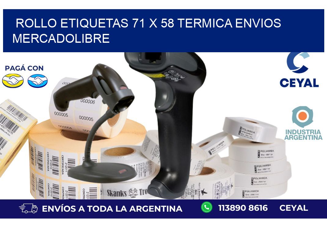 Rollo etiquetas 71 x 58 termica ENVIOS MERCADOLIBRE