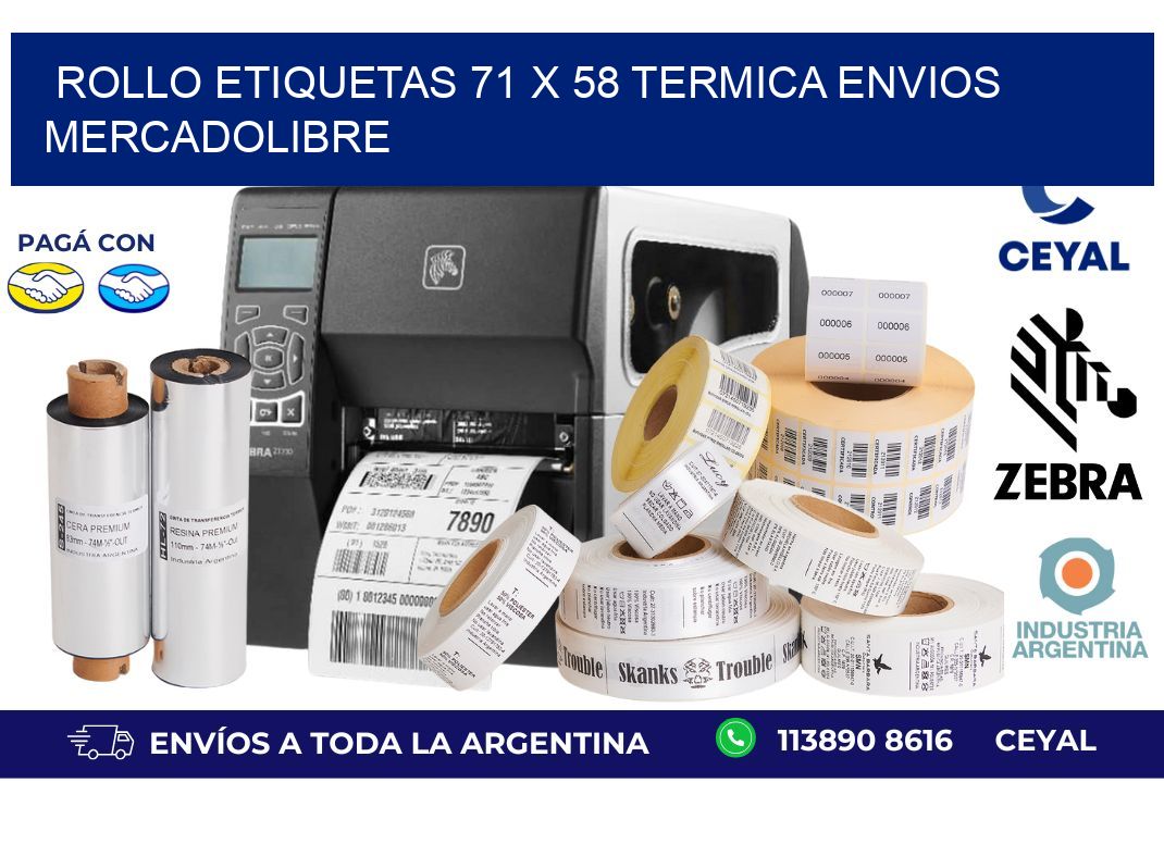 Rollo etiquetas 71 x 58 termica ENVIOS MERCADOLIBRE