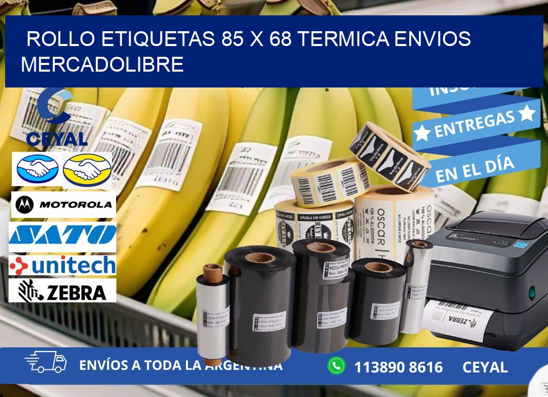 Rollo etiquetas 85 x 68 termica ENVIOS MERCADOLIBRE