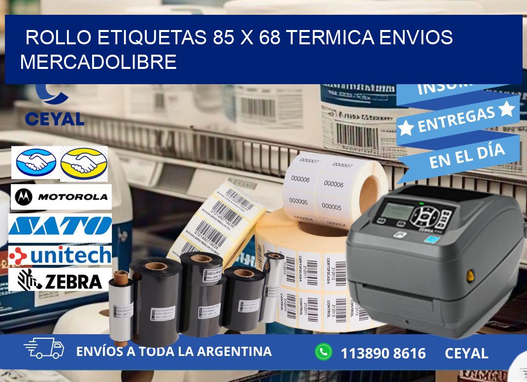 Rollo etiquetas 85 x 68 termica ENVIOS MERCADOLIBRE