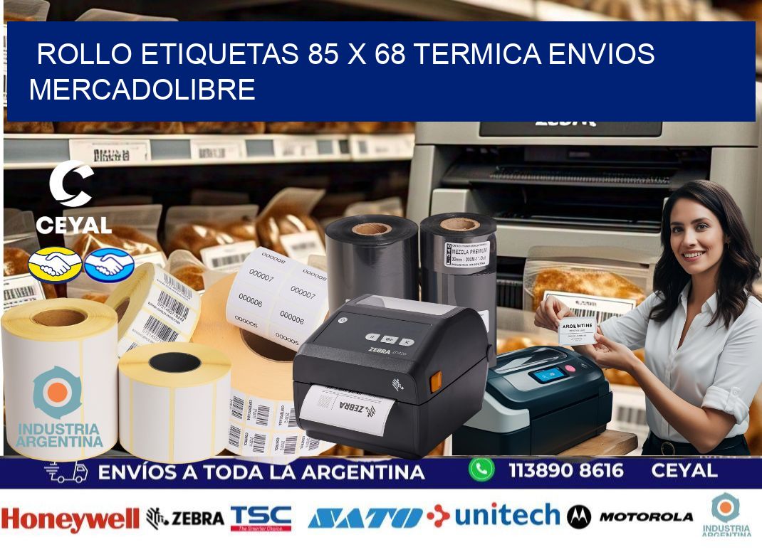 Rollo etiquetas 85 x 68 termica ENVIOS MERCADOLIBRE