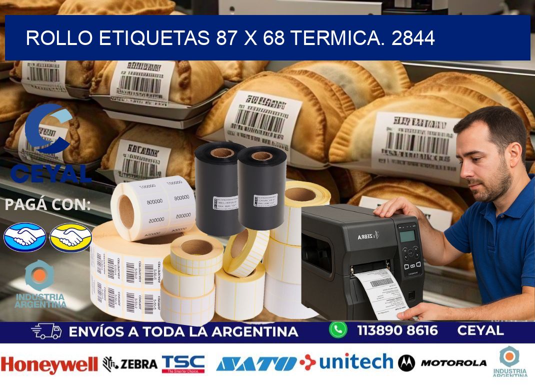 Rollo etiquetas 87 x 68 termica. 2844