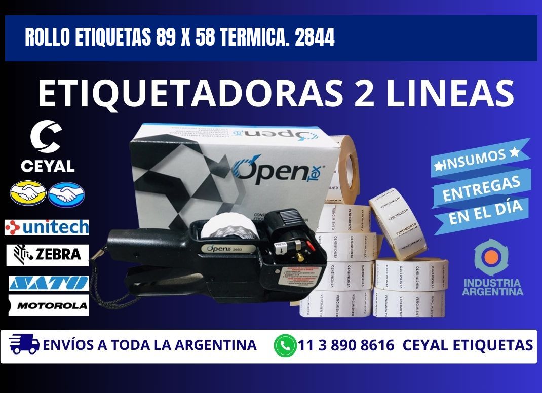 Rollo etiquetas 89 x 58 termica. 2844