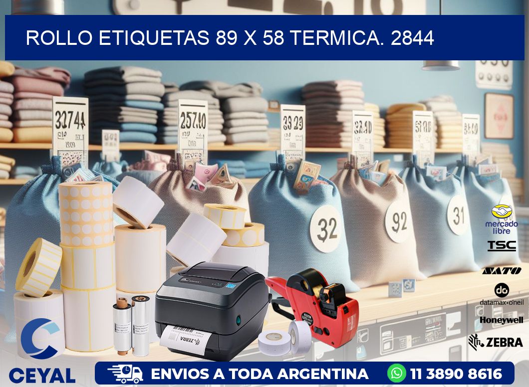Rollo etiquetas 89 x 58 termica. 2844
