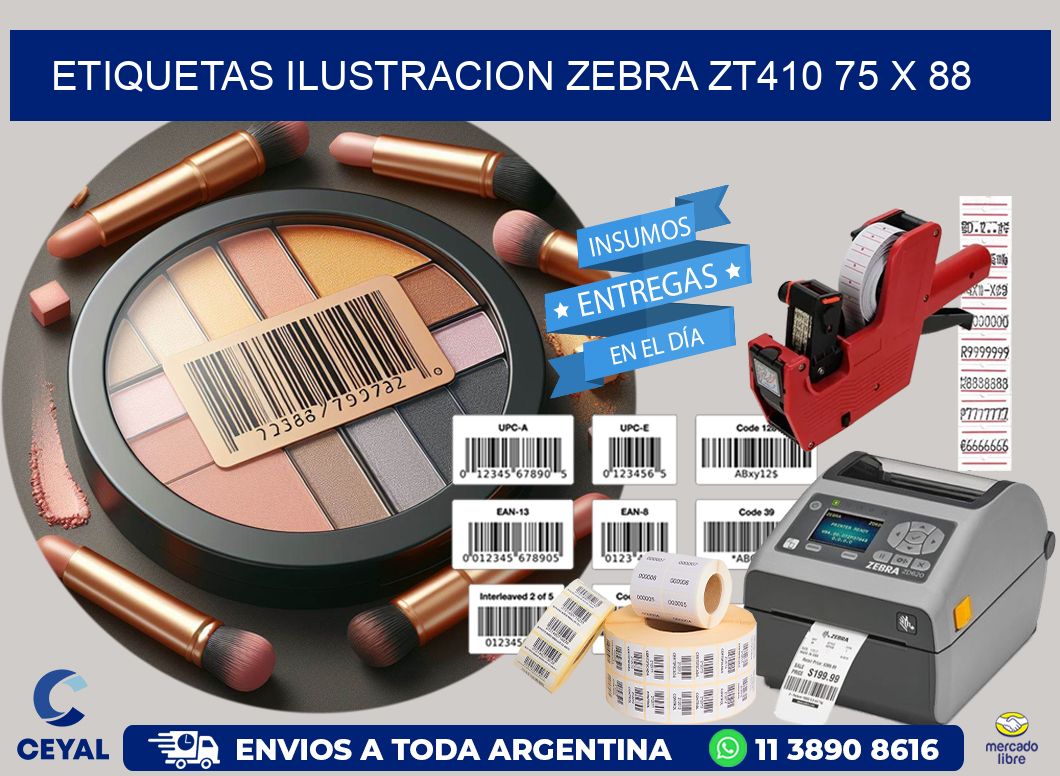 ETIQUETAS ILUSTRACION ZEBRA ZT410 75 x 88