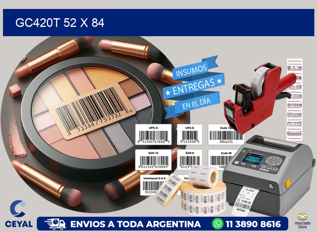 GC420T 52 x 84