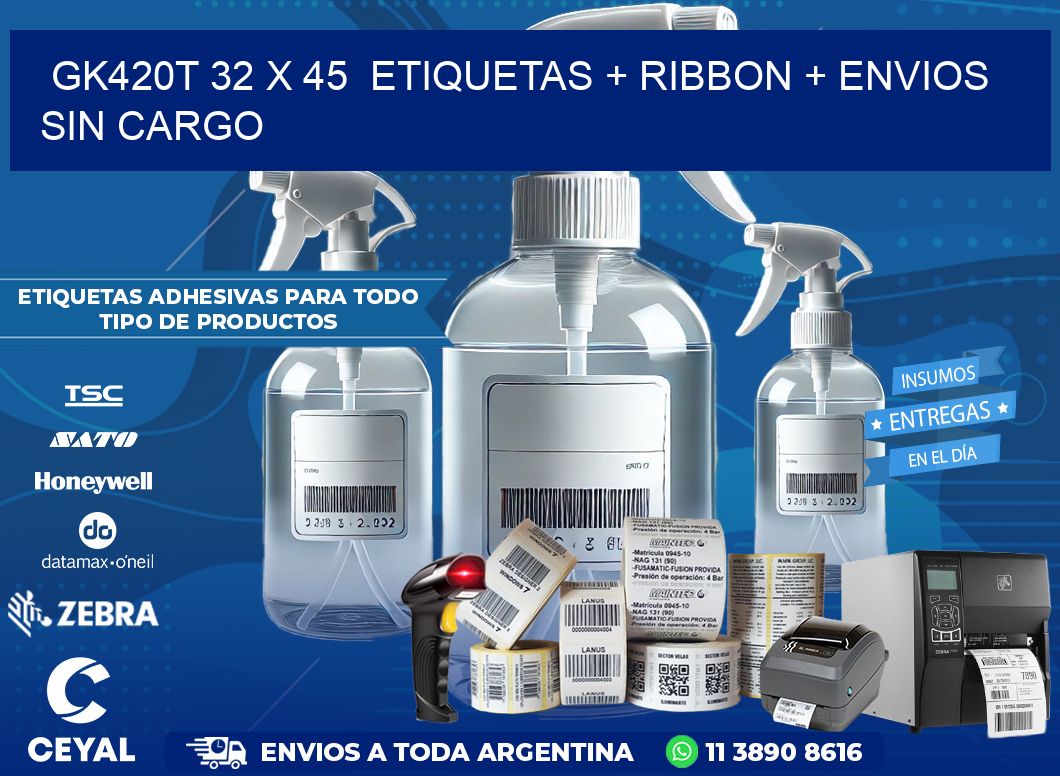 GK420T 32 x 45  etiquetas + ribbon + envios sin cargo