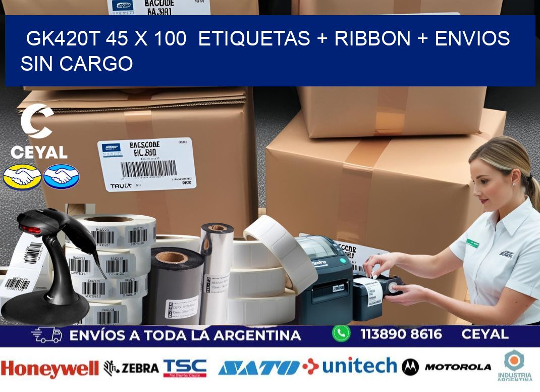 GK420T 45 x 100  etiquetas + ribbon + envios sin cargo