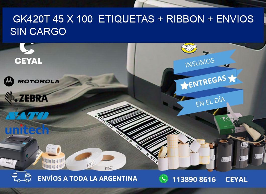 GK420T 45 x 100  etiquetas + ribbon + envios sin cargo