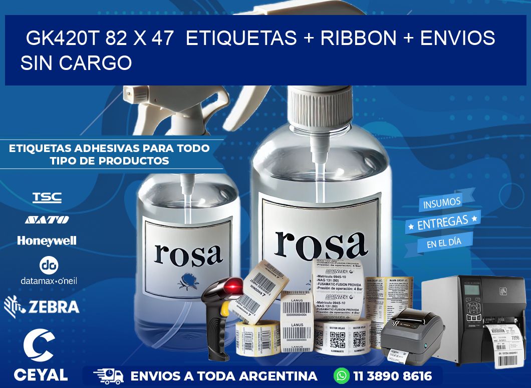 GK420T 82 x 47  etiquetas + ribbon + envios sin cargo