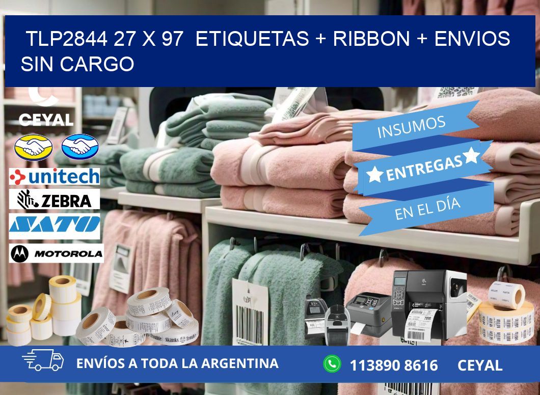 TLP2844 27 x 97  etiquetas + ribbon + envios sin cargo