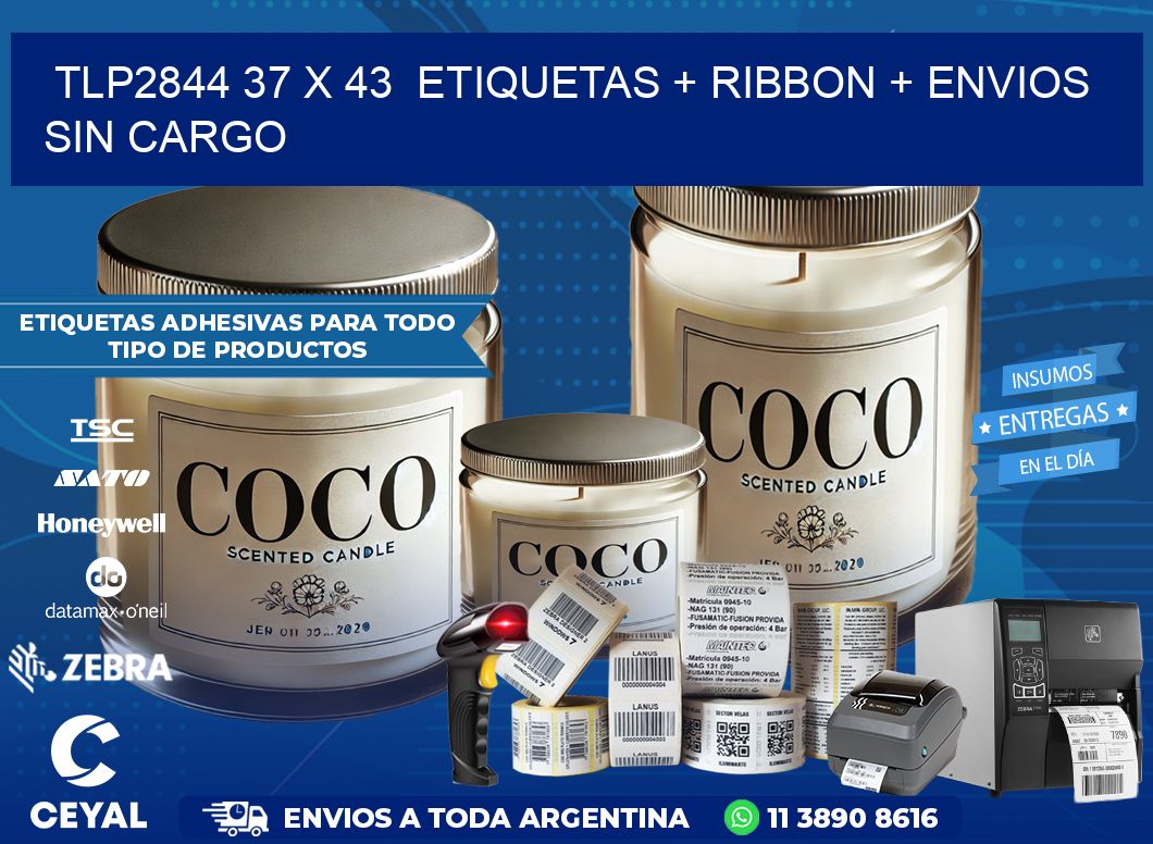 TLP2844 37 x 43  etiquetas + ribbon + envios sin cargo