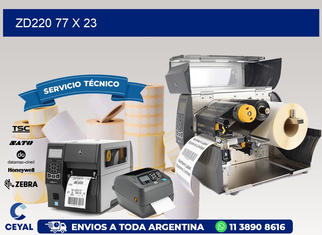 ZD220 77 x 23
