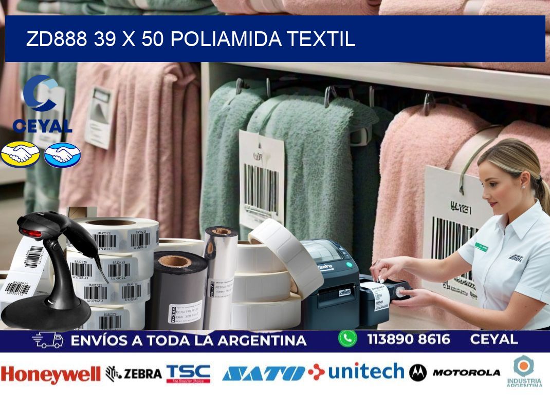 ZD888 39 x 50 POLIAMIDA TEXTIL