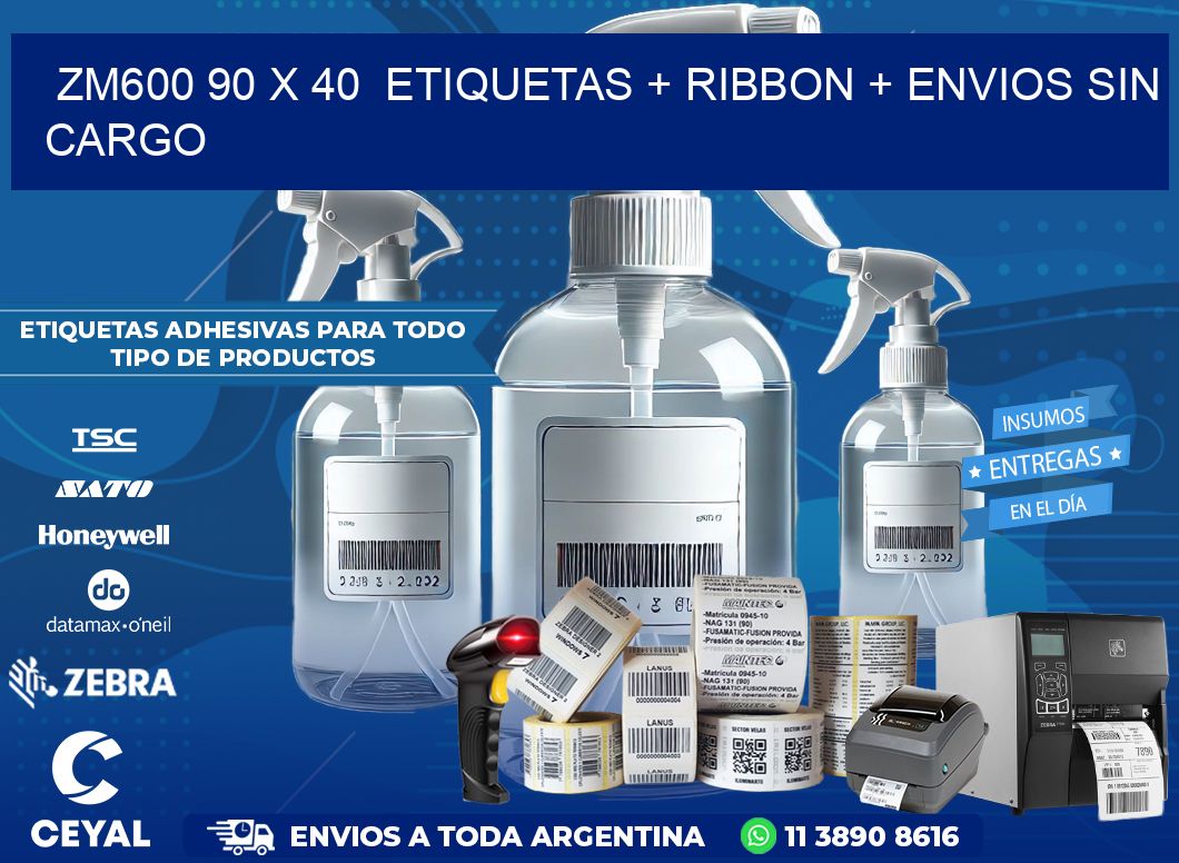 ZM600 90 x 40  etiquetas + ribbon + envios sin cargo