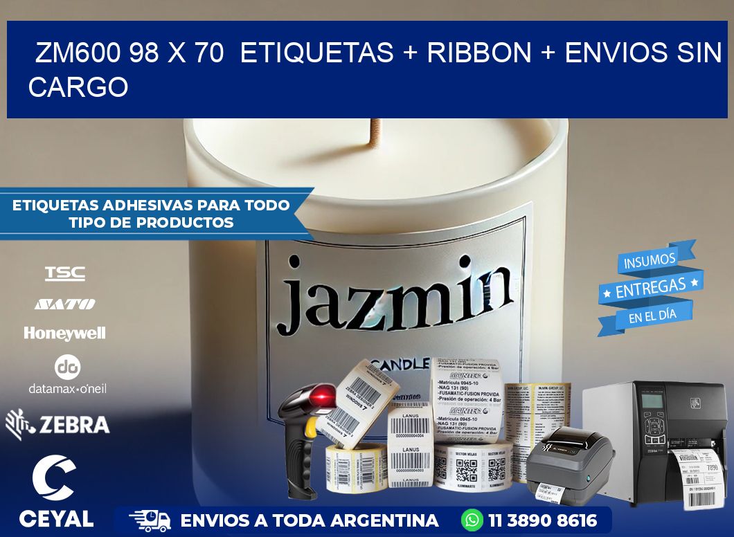 ZM600 98 x 70  etiquetas + ribbon + envios sin cargo