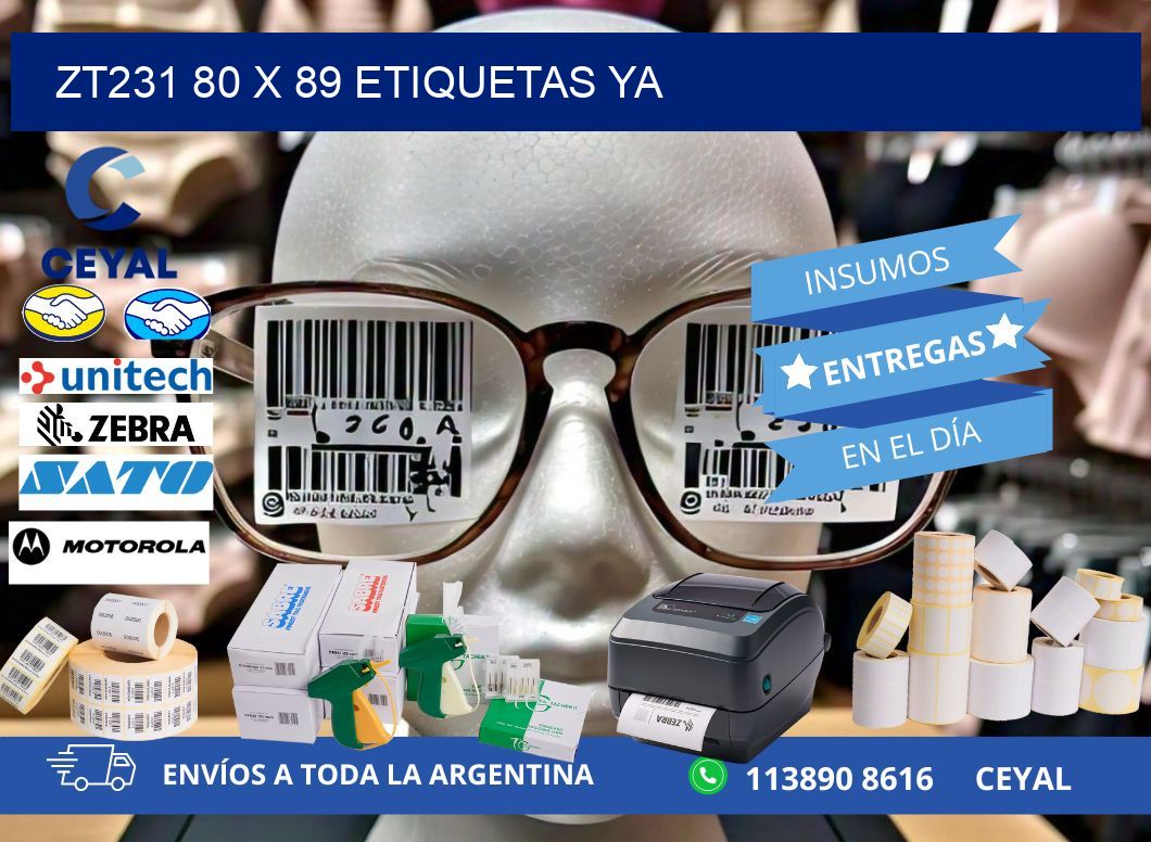 ZT231 80 x 89 ETIQUETAS YA