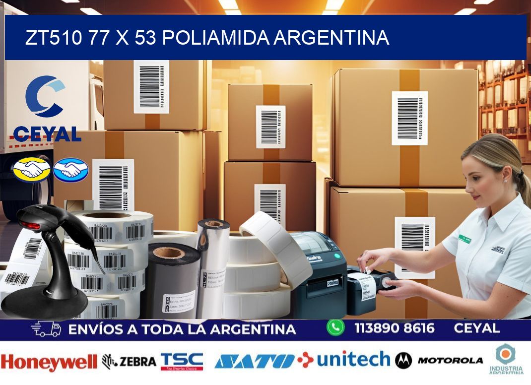 ZT510 77 x 53 POLIAMIDA ARGENTINA