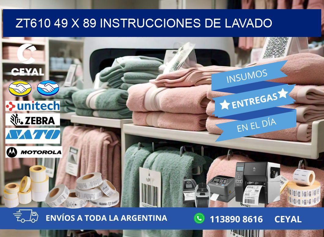 ZT610 49 x 89 INSTRUCCIONES DE LAVADO