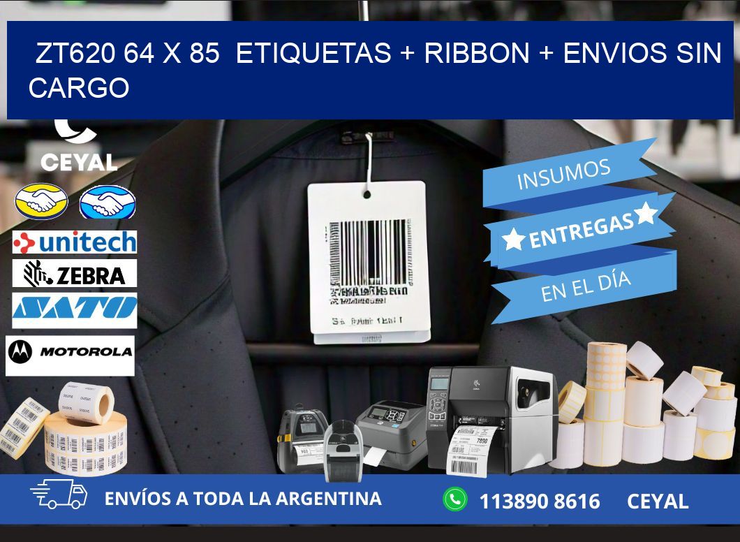 ZT620 64 x 85  etiquetas + ribbon + envios sin cargo